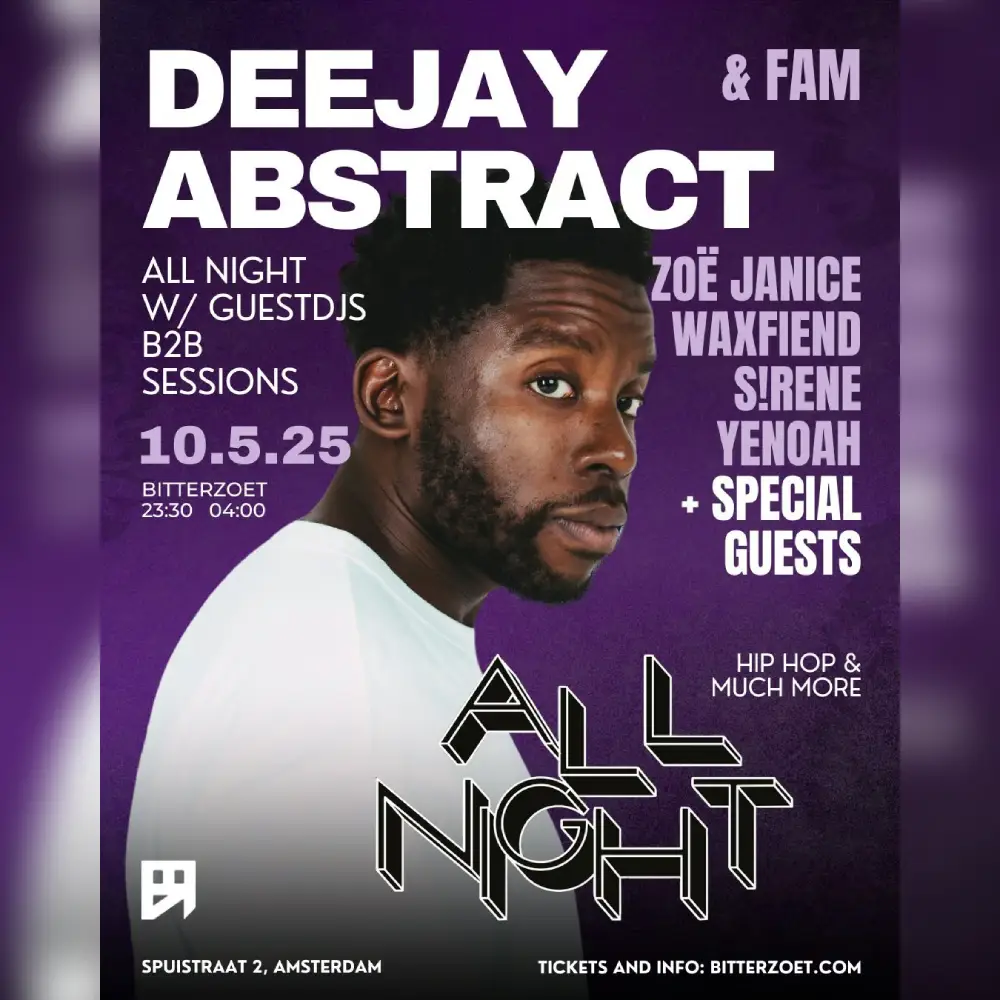 ALL NIGHT: DEEJAY ABSTRACT & FAM.